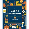 The Geeky Bartender Drinks: Real-Life Recipes For Fantasy Cocktails -Liquor Specialty Store 1 de0cd87a f052 4081 8849 4f2a798c006e