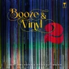 Booze & Vinyl Vol. 2: 70 More Albums + 140 New Recipes -Liquor Specialty Store Booze Vinyl2