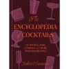 Penguin Random House The Encyclopedia Of Cocktails: The People, Bars & Drinks, With More Than 100 Recipes -Liquor Specialty Store TheEncyclopediaofCocktails
